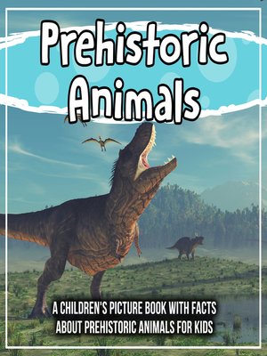 cover image of Prehistoric Animals
